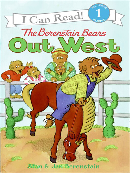 Jan Berenstain创作的The Berenstain Bears Out West作品的详细信息 - 可供借阅